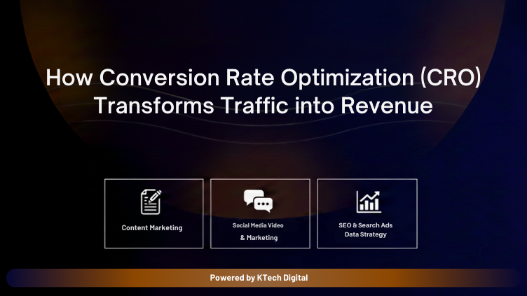 How Conversion Rate Optimization Transforms Traffic into Revenue
